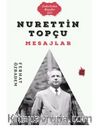 Nurettin Topçu Mesajlar