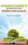 Peygamber Efendimizin sav Dilinden Sahih Kıssalar