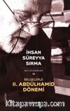 Belgelerle 2. Abdülhamid Dönemi