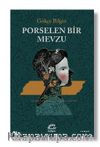 Porselen Bir Mevzu