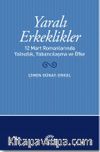 Yaralı Erkeklikler