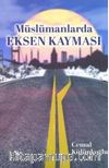 Müslümanlarda Eksen Kayması