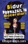 Bidur Durmazgilin Maceraları - Gece Yarısı Ziyaretçisi