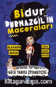Bidur Durmazgilin Maceraları - Gece Yarısı Ziyaretçisi