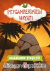 Mağaranın Bekçileri - Peygamberimizin Hayatı