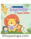 Hayvanlar - Boyama Kitabı / Çizgi Çalışması İlaveli