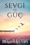 Sevgi ve Güç 