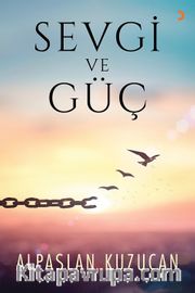 Sevgi ve Güç 
