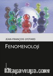 Fenomenoloji (Kültür Kitaplığı-73)