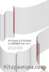 Yunan Cuntası ve Kıbrıs 1967-1974