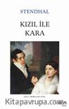 Kızıl İle Kara (Beyaz Kapak)