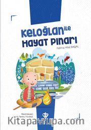 Keloğlan İle Hayat Pınarı