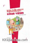 Keloğlan İle Köyde Yangın