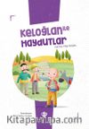 Keloğlan İle Haydutlar
