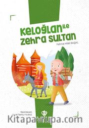 Keloğlan İle Zehra Sultan