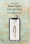 Sanal Aşkın Gerçek Acısı