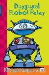 Duygusal Robot Petey