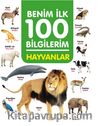 Hayvanlar / Benim İlk 100 Bilgilerim