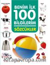 Sözcükler / Benim İlk 100 Bilgilerim