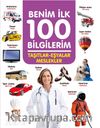 Taşıtlar - Eşyalar - Meslekler / Benim İlk 100 Bilgilerim