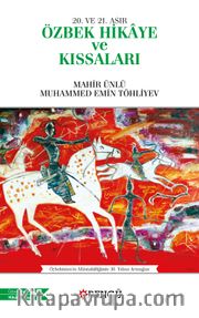 20. ve 21. Asır Özbek Hikaye ve Kıssaları