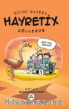 Büyük Macera / Hayretix Çöllerde