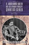 II. Abdülhamid Han’ın Batı Dillerinden Türkçeye Çevirttiği Eserler