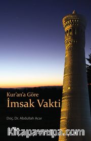 Kur’an’a Göre İmsak Vakti