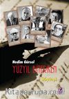 Yüzyıl Biterken