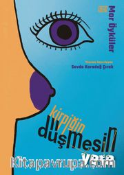 Kirpiğin Düşmesin Yere <br /> Mor Öyküler