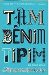 Tam Benim Tipim