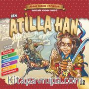 Ben Atilla Han / Adam Olmuş Çocuklar 52