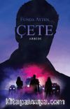 Çete / Arbede