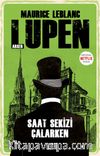 Arsen Lupen / Saat Sekizi Çalarken