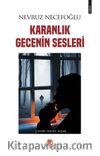 Karanlık Gecenin Sesleri
