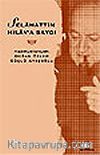 Selahattin Hilav'a Saygı