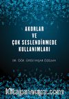 Akorlar ve Çok Seslendirmede Kullanımları