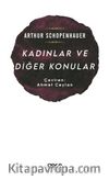 Kadınlar ve Diğer Konular