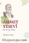 Ahmet Yesevi & Bir Kutup Yıldızı