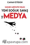 Savaşın Medyatik İnşası