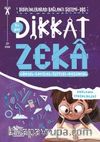 Dikkat Zeka 7+ Yaş - Disiplinler Arası Bağlantı Sistemi (DBS)