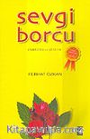 Sevgi Borcu Öyküler ve Şiirler