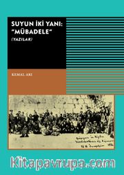 Suyun İki Yani: Mübadele (Yazılar)
