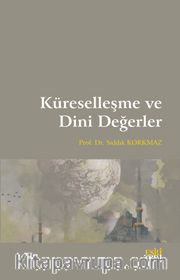 Küreselleşme ve Dini Değerler