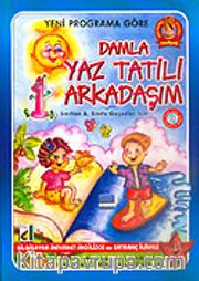 Damla Yaz Tatili Arkadaşım / 1. Sınıftan 2. Sınıfa Geçenler İçin