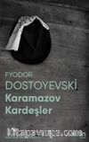 Karamazov Kardeşler (Fotoğraflı Klasikler)