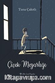 Çiçek Mezarlığı
