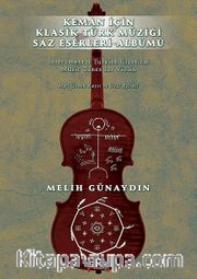 Keman İçin Klasik Türk Müziği Saz Eserleri Albümü