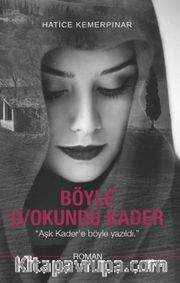 Böyle D/Okundu Kader
