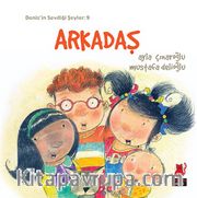 Arkadaş / Deniz'in Sevdiği Şeyler 9